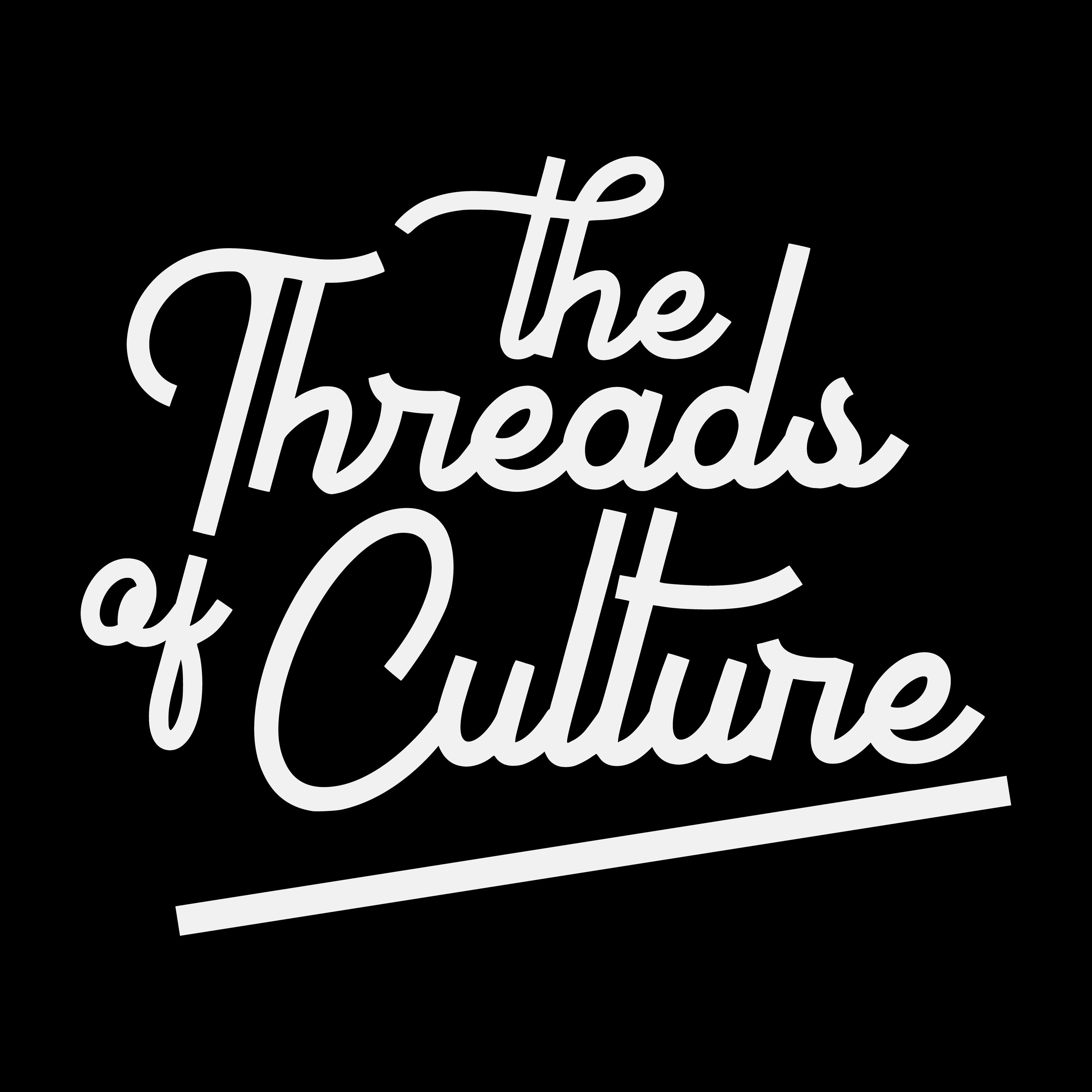 The Threads of Culture